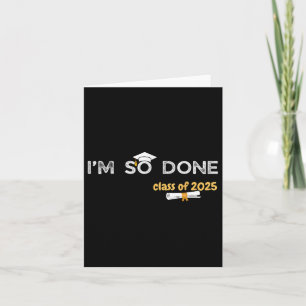 CL van 2025 Ik ben zo klaar met Afstuderen voor he Kaart