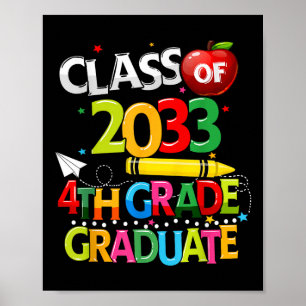 CL van 2033 laat 4e klas laatste dagen van school Poster