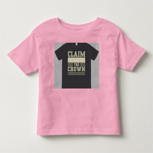 "Claim de kroon." Kinder Shirts (Voorkant)