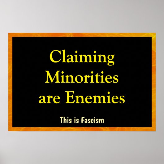 Claiming Minorities are Enemies Poster (Voorkant)