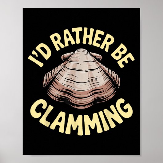 Clam Digging Costume Art For Men Women Boys Girls Poster (Voorkant)