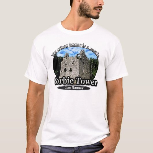 Clan Hannay Sorbie Tower Scottish Castle Home T-shirt (Voorkant)