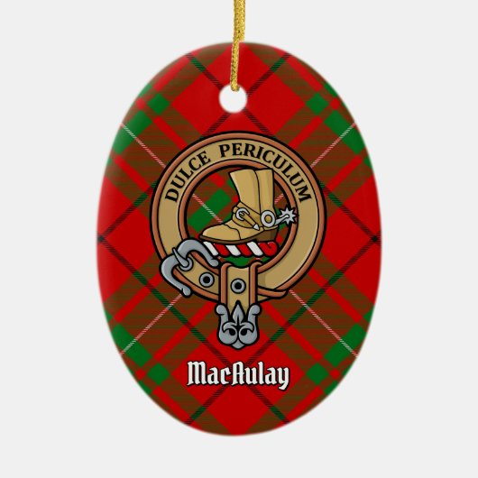 Clan MacAulay Crest boven Tartan Keramisch Ornament (Voorkant)