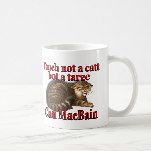 Clan MacBain Touch not a Catt Bot a Targe Koffiemok (Rechts)