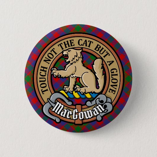 Clan MacGowan Crest over Tartan Ronde Button 5,7 Cm (Voorkant)