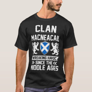 Clan Macneacail Scottish Family Clan Scotland Wrea T-shirt