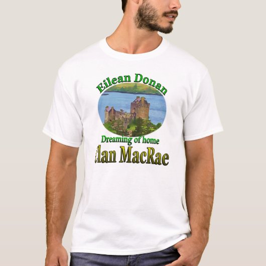 Clan MacRae Dreaming van Home Eilean Donan T-shirt (Voorkant)