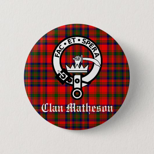 Clan Matheson Crest Badge en Tartan Ronde Button 5,7 Cm (Voorkant)