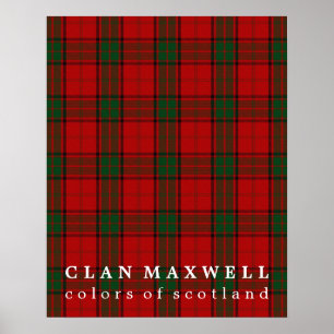 Clan Maxwell Colors of Scotland Tartan Poster