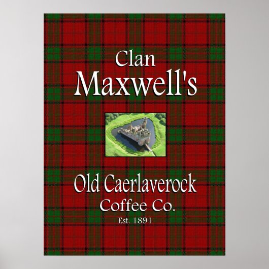 Clan Maxwell's Old Caerlaverock Coffee Co. Poster (Voorkant)