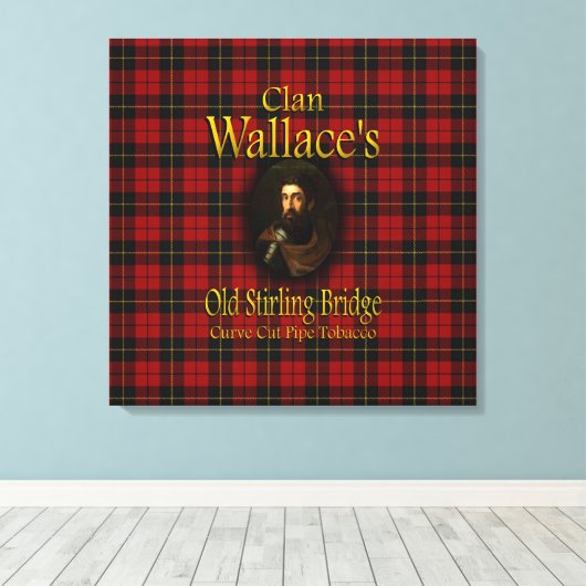 Clan Wallace's oude Stirling Bridge Pipe Tobacco Canvas Afdruk (Insitu (Houten vloer))