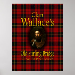 Clan Wallace's oude Stirling Bridge Pipe Tobacco Poster