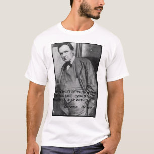 Clarence Darrow achtervolging van de waarheid T-shirt