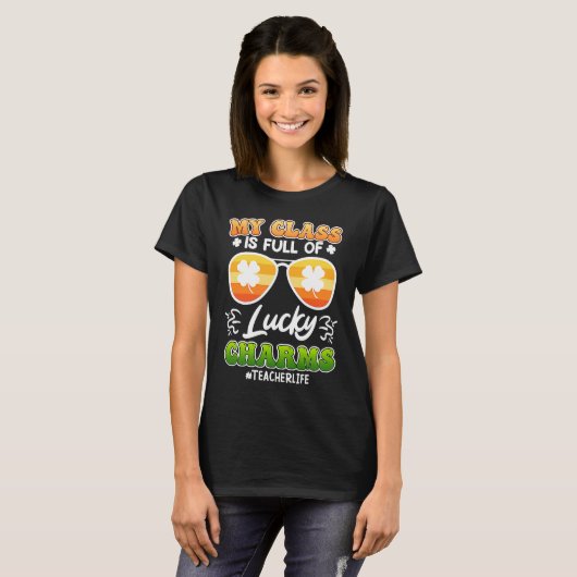Class full of Lucky Charms teacher saying T-shirt (Voorkant volledig)