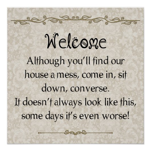 Classic Messy House Apology Poster Perfect Poster (Voorkant)