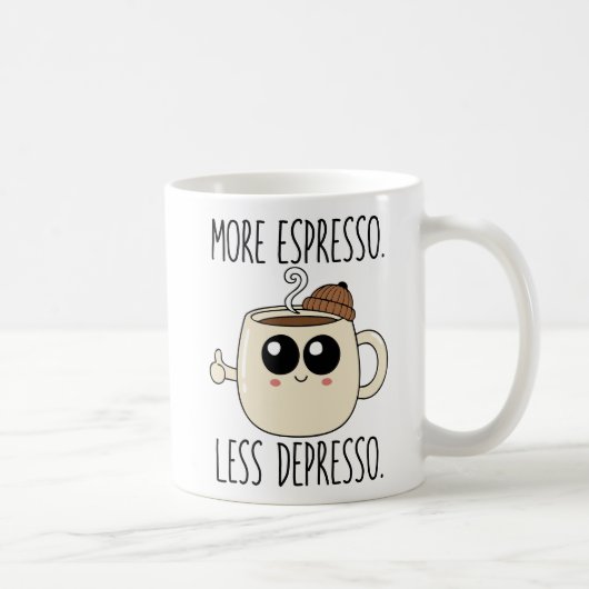 Classic Mug - More Espresso. Less Depresso. (Droite)