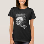 Classic Punk Rock Skull Punks Not Dead T-shirt (Voorkant)