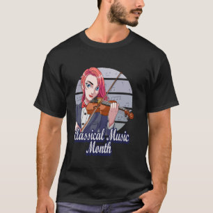 Classical Music Maand Vioolspeler Orkestmuzikant T-shirt