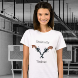 Classically Trained 6 Shooter t-shirt
