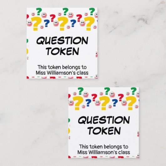 Classroom Management STEL EEN VRAAG TOKEN Kaart Vierkante Visitekaartje (Voorkant / Achterkant)
