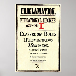 Classroom Rules Proclamation Education Decreet 1 Poster