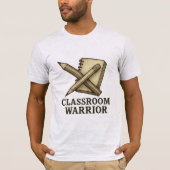 Classroom Warrior Teacher Shirt – Potlood & Notebo (Voorkant)