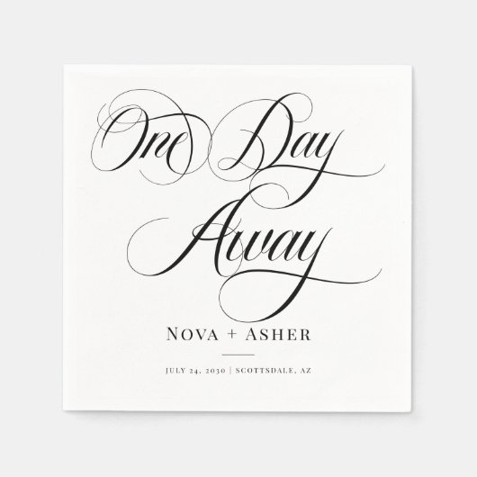 Classy Elegant One Day Away Gepersonaliseerde brui Servet (Voorkant)