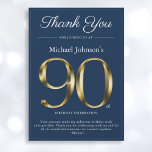 Classy Navy Blue Gold 90th Birthday Carte de remer<br><div class="desc">Classy Navy Blue Gold 90th Birthday Carte de remerciements. Carte de remerciements d'anniversaire simple mais classe avec le jalon de l'année de naissance dans l'effet texte or solide! Il s'agit d'un modèle modifiable qui pourrait être utilisé pour les hommes et les femmes. Contactez-moi si vous avez des questions, je ferai...</div>