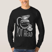 Classy Pot Hair for Tea and Coffee T-shirt (Voorkant)