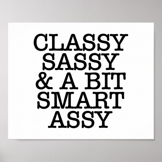 Classy Sassy & A Bit Smart Assy LOL Poster (Devant)