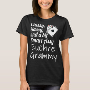 Classy Sassy en een beetje slim Assy Euchre Grammy T-shirt
