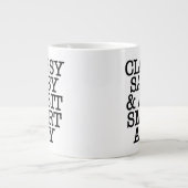 Classy Sassy Funny Quotes Mug Extra Grote Beker (Voorkant)