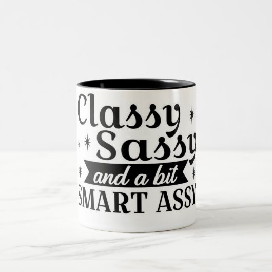 Classy Sassy Mug (Centre)