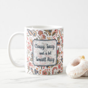 Classy Sassy Smart Assy Funny Joke Girly Humor Koffiemok