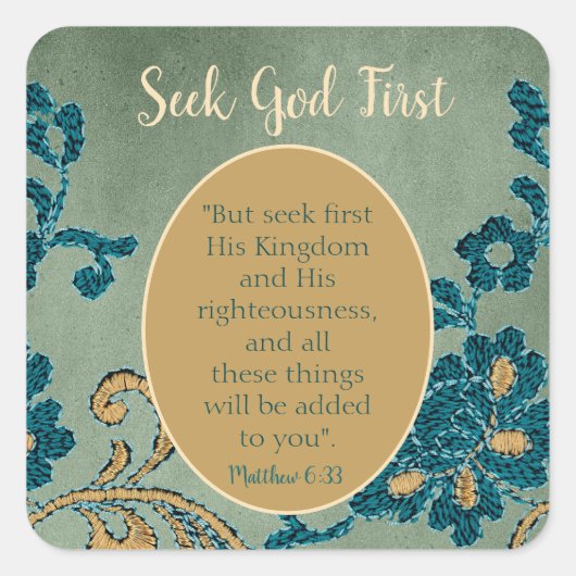 Classy Seek God First Vierkante Sticker (Voorkant)
