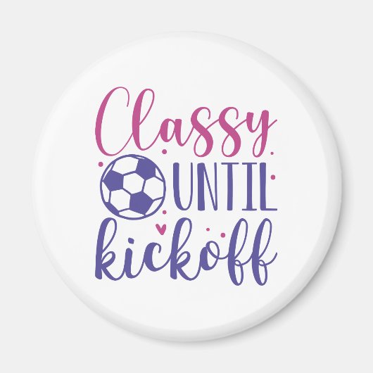 Classy tot Kickoff Magneet (Voorkant)