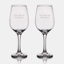 Classy tot mijn wijn begint - wijnglazen set
