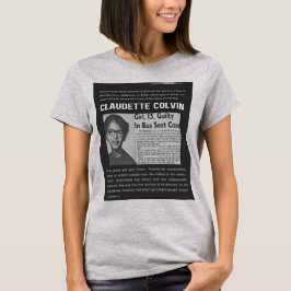 Claudette Colvin - Cijfers in de Amerikaanse gesch T-shirt