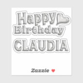 Claudia Happy Birthday silver Aufkleber Sticker (Vel)