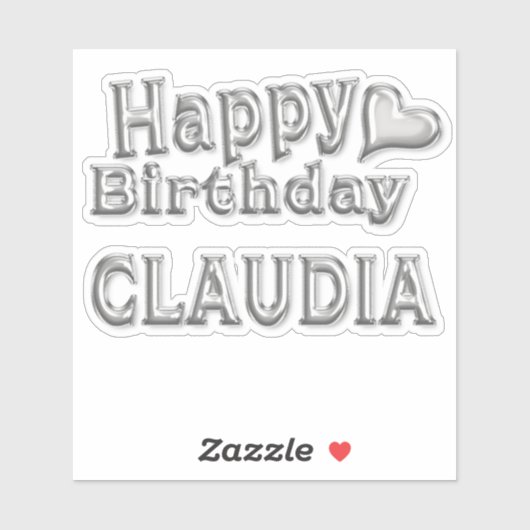 Claudia Happy Birthday silver Aufkleber Sticker (Vel)