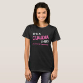 Claudia que tu ne comprendrais pas T-Shirt (Devant entier)