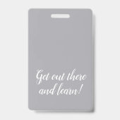 Clean Grey Homeschool Educator ID Badge (Arrière)