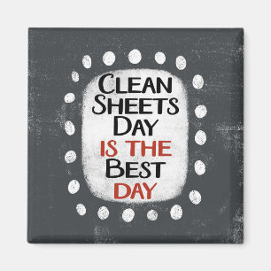 Clean Sheets Day Koelkastmagneet Magneet