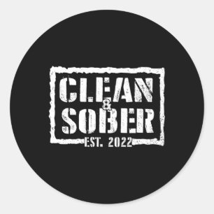 Clean Sober EST 2022 Sobriety Motivatie ondersteun Ronde Sticker