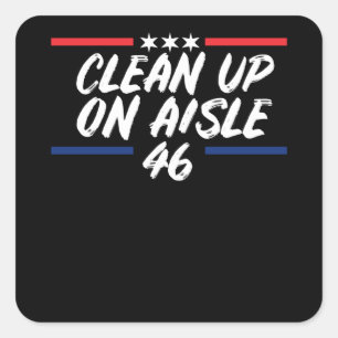 Clean Up On Aisle 46 Vierkante Sticker