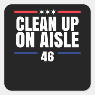 Clean Up On Aisle 46 Vierkante Sticker