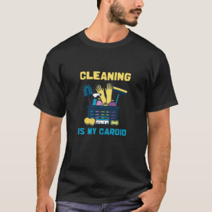 Cleaning Lady Cardio Housekeepers Maid Graphic T-shirt