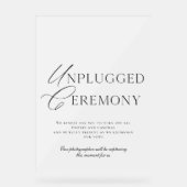 Clear Acrylic Unplugged Ceremony Sign (Recto)
