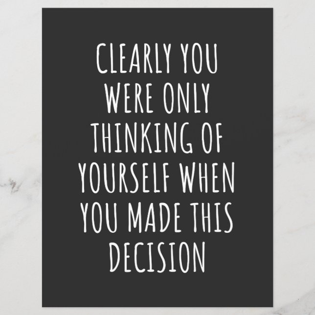 Clearly You Were Only Thinking Of Yourself When Yo (Voorkant)