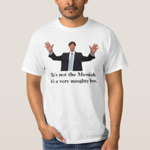 Clegg, hij is niet het Messiah T Shirt